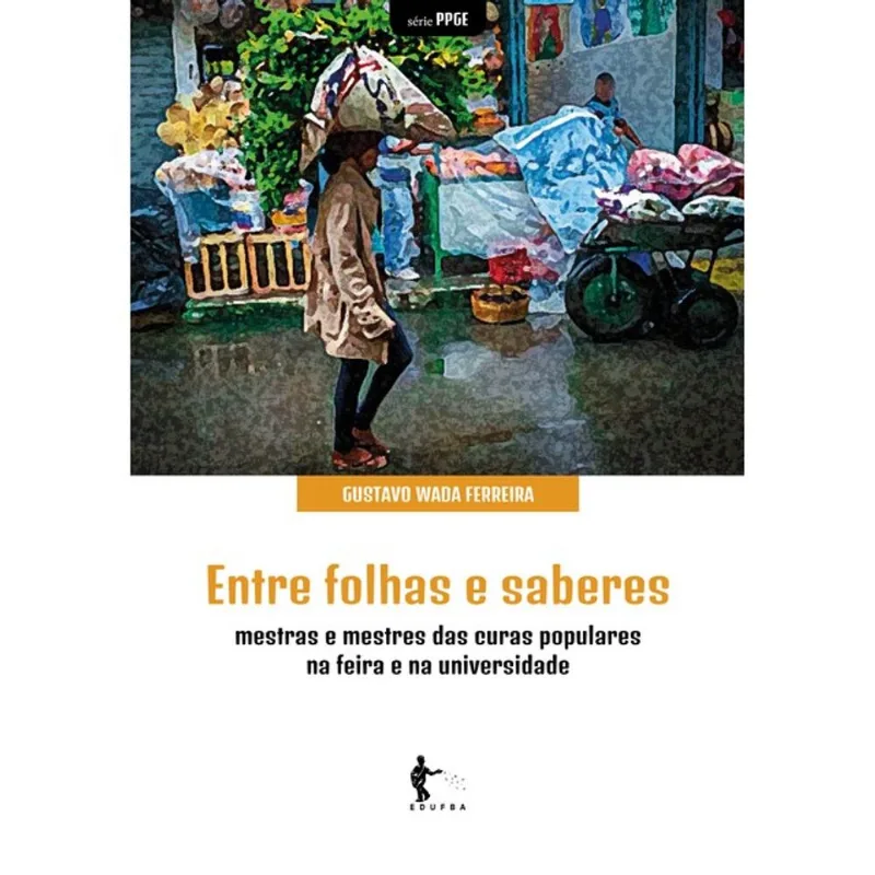 ENTRE FOLHAS E SABERES