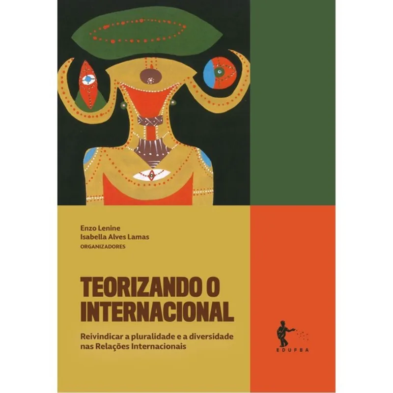 TEORIZANDO O INTERNACIONAL