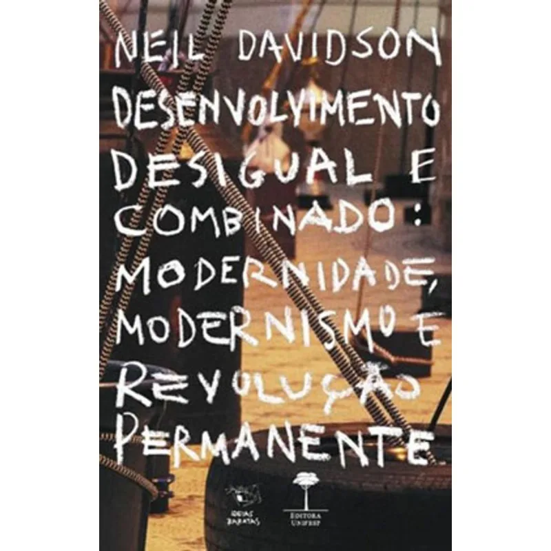 DESENVOLVIMENTO DESIGUAL E COMBINADO