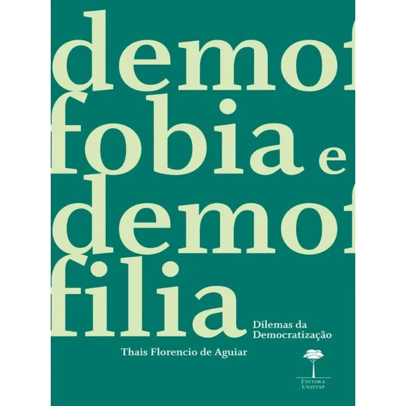 DEMOFOBIA E DEMOFILIA