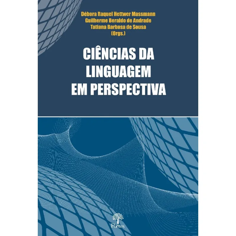 CIÊNCIA DA LINGUAGEM EM PERSPECTIVA