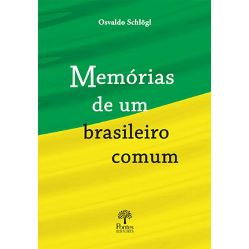 MEMÓRIAS DE UM BRASILEIRO COMUM