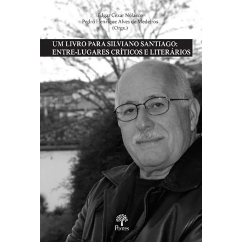 UM LIVRO PARA SILVIANO SANTIAGO