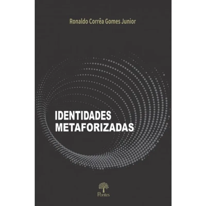 IDENTIDADES METAFORIZADAS