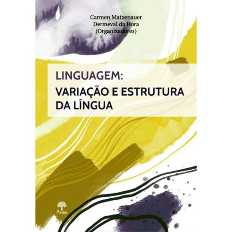 LINGUAGEM - VARIAÇÃO E ESTRUTURA DA LÍNGUA