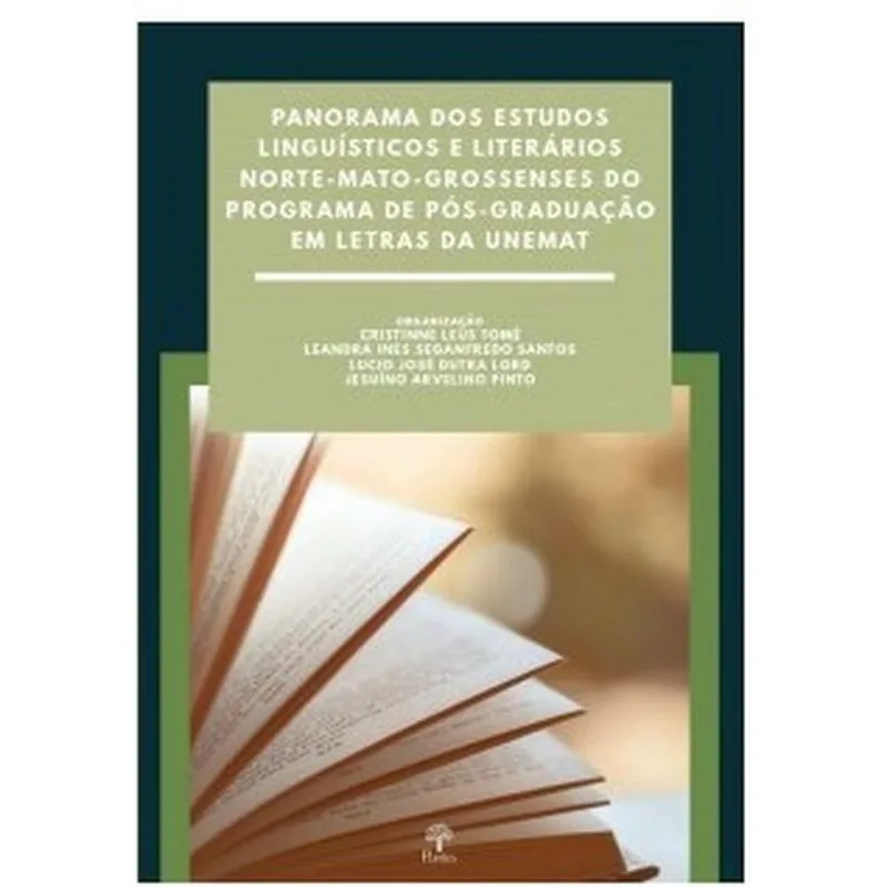 PANORAMA DOS ESTUDOS LINGUÍSTICOS E LITERÁRIOS NORTE-MATO-GROSSENSES