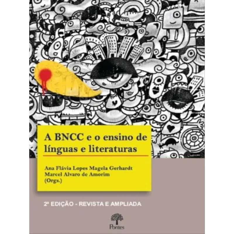 A BNCC E O ENSINO DE LÍNGUAS E LITERATURAS