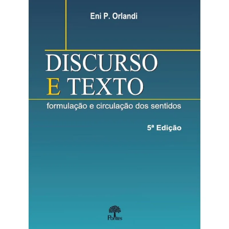 DISCURSO E TEXTO