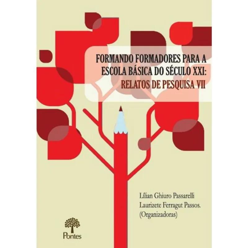 FORMANDO FORMADORES PARA A ESCOLA BÁSICA DO SÉCULO XXI