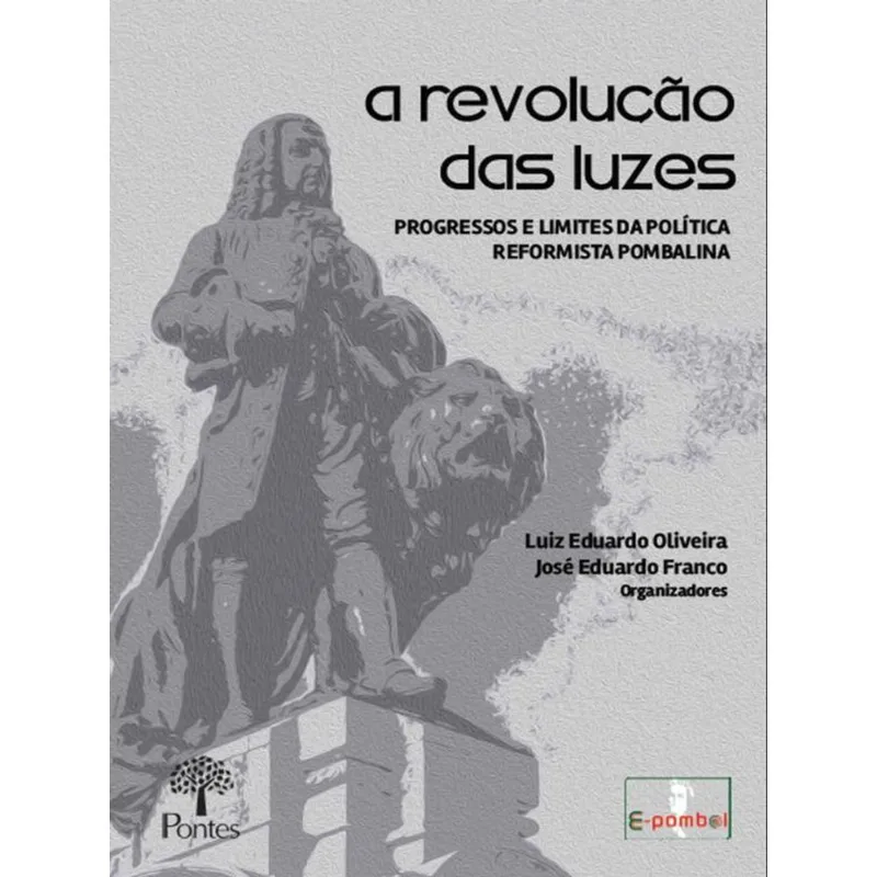 A REVOLUÇÃO DAS LUZES