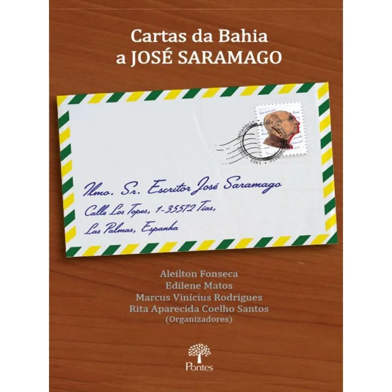 CARTAS DA BAHIA A JOSÉ SARAMAGO
