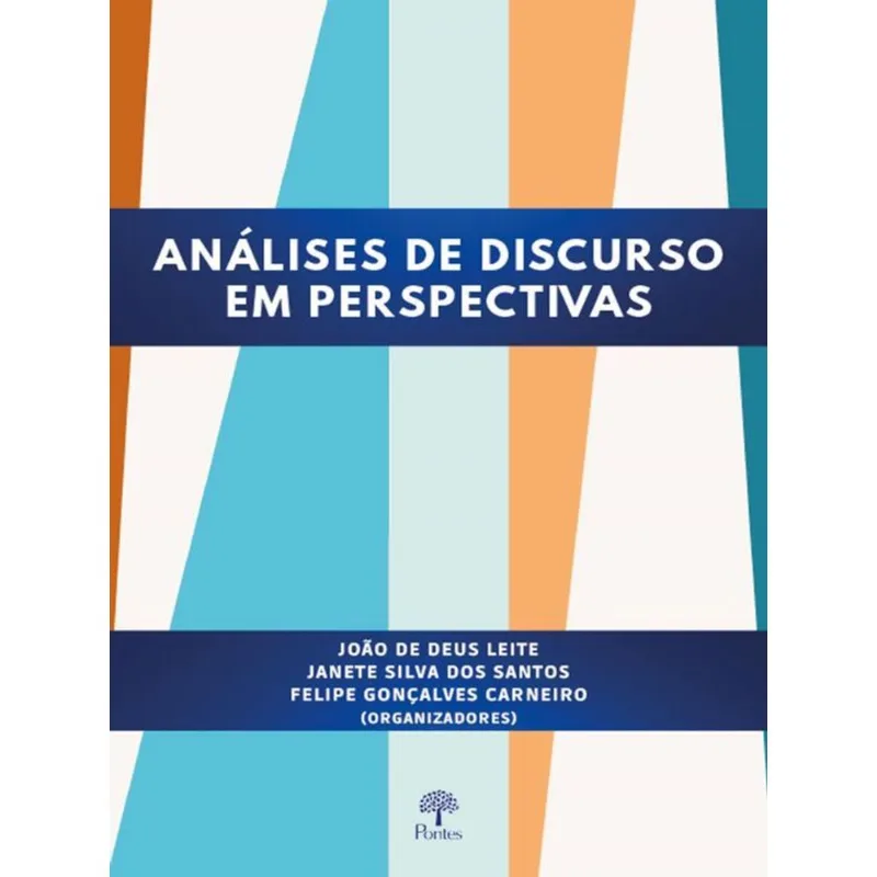 ANÁLISE DE DISCURSO EM PERSPECTTIVAS
