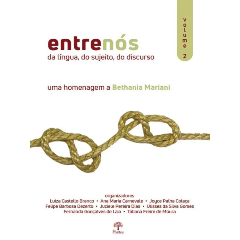 ENTRENÓS DA LÍNGUA, DO SUJEITO, DO DISCURSO - VOL. 2