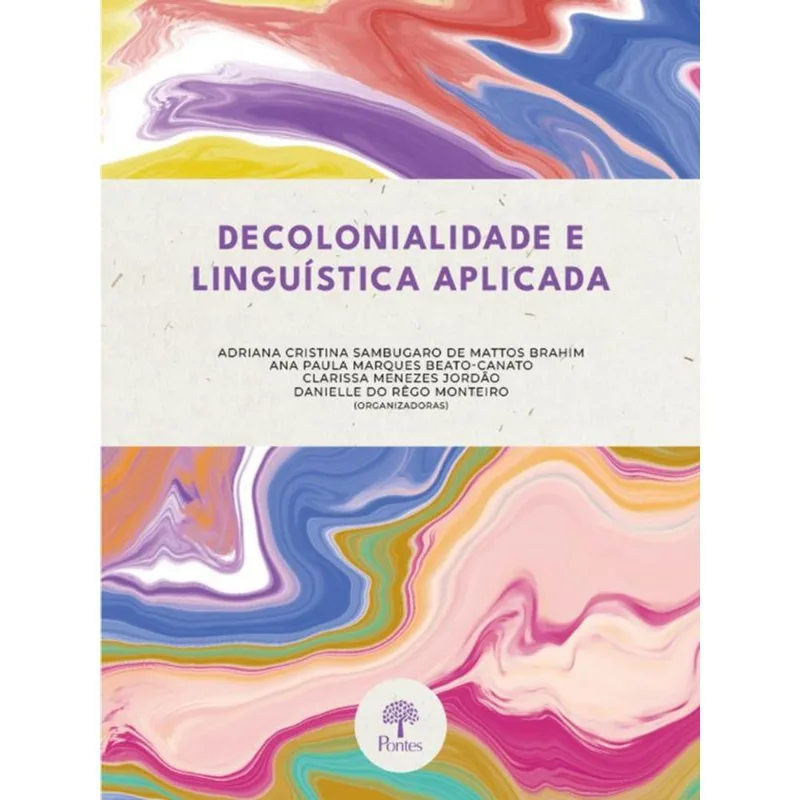 DECOLONIALIDADE E LINGUÍSTICA APLICADA