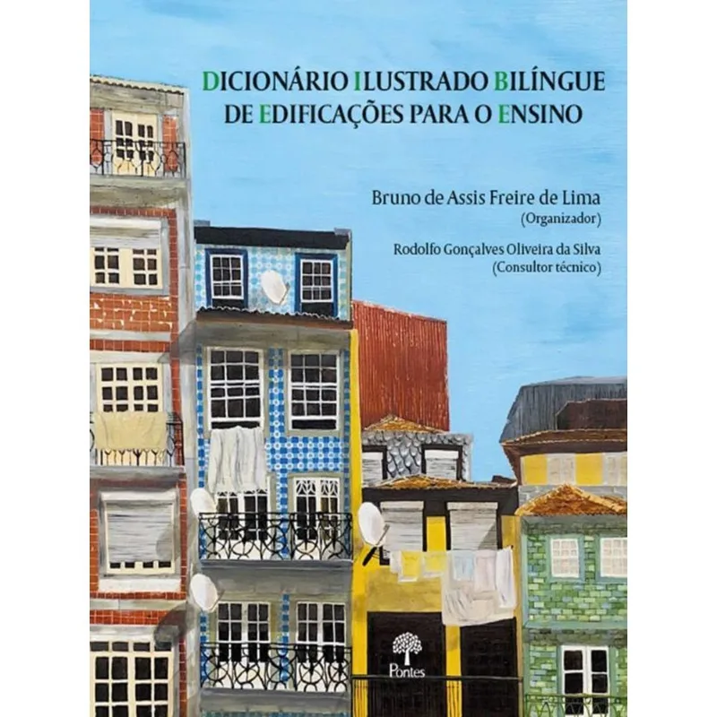 DICIONÁRIO ILUSTRADO BILÍNGUE DE EDIFICAÇÕES PARA O ENSINO