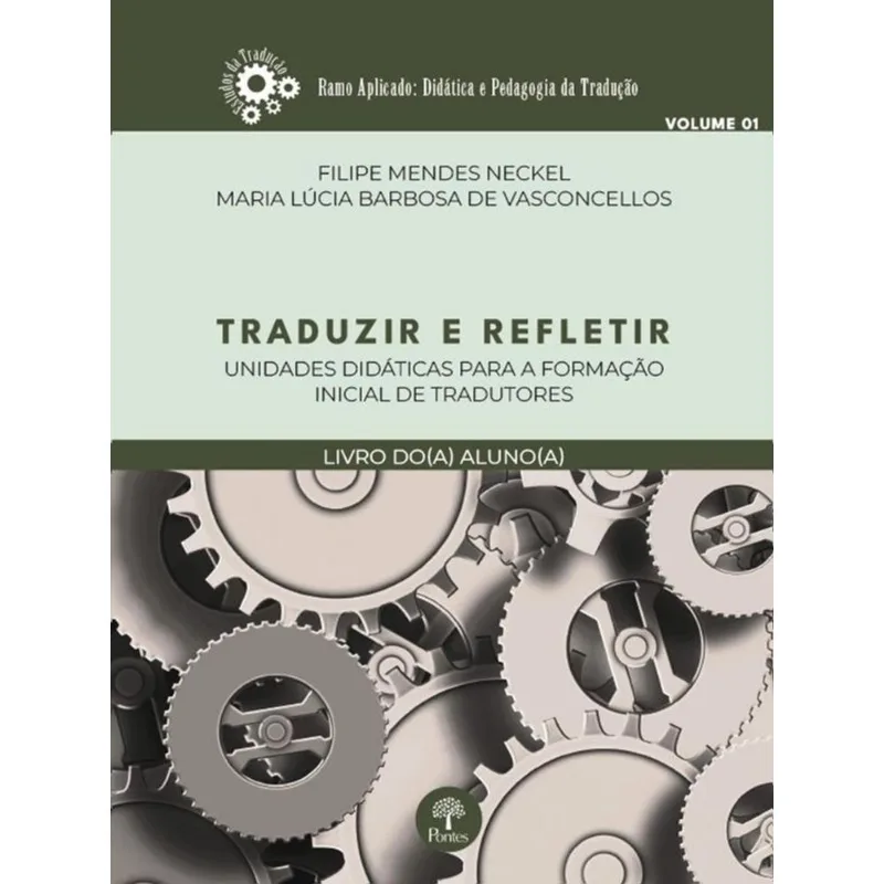 TRADUZIR E REFLETIR - LIVRO DO(A) ALUNO(A) - VOL. 1