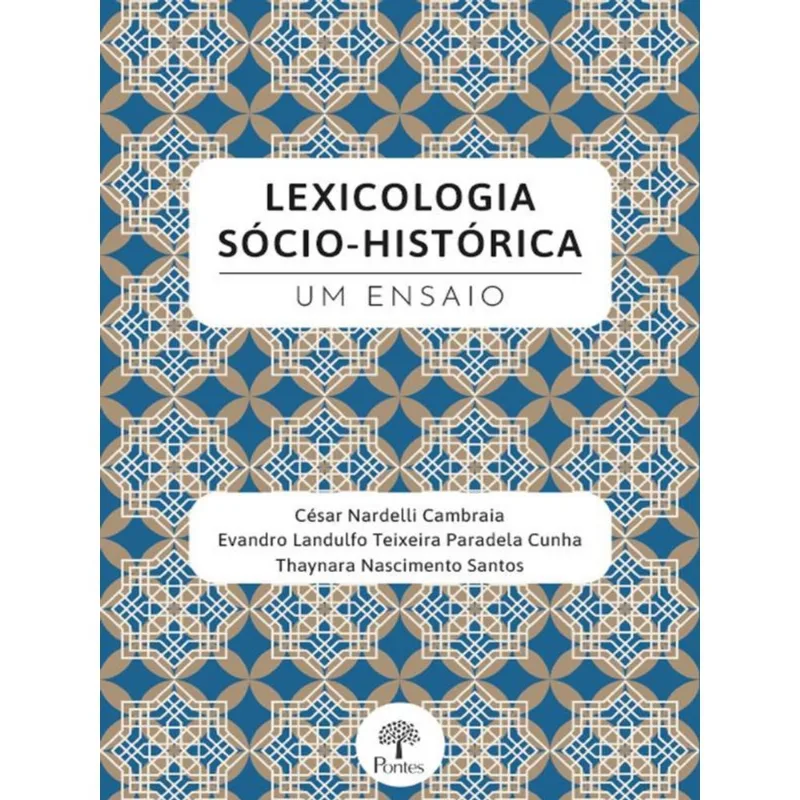 LEXICOLOGIA SÓCIO - HISTÓRICA