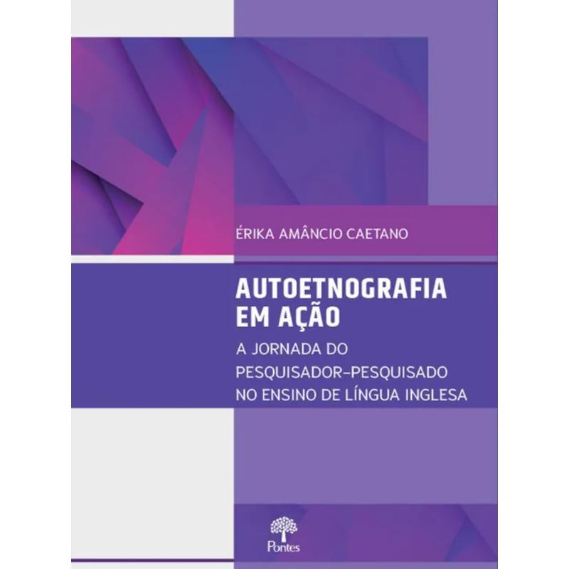 AUTOETNOGRAFIA EM AÇÃO