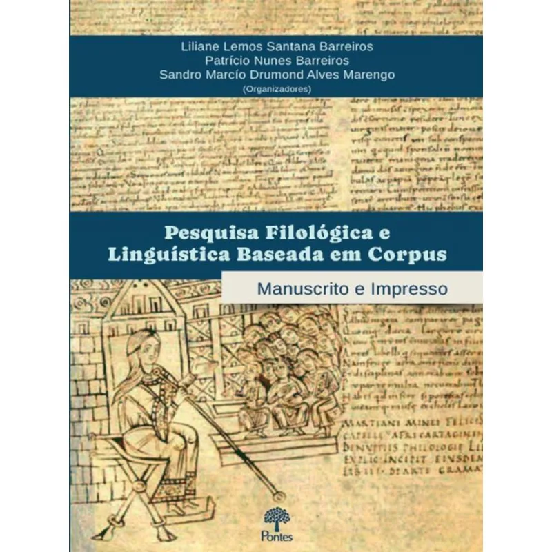 PESQUISA FILOLÓGICA E LINGUÍSTICA BASEADA EM CORPUS