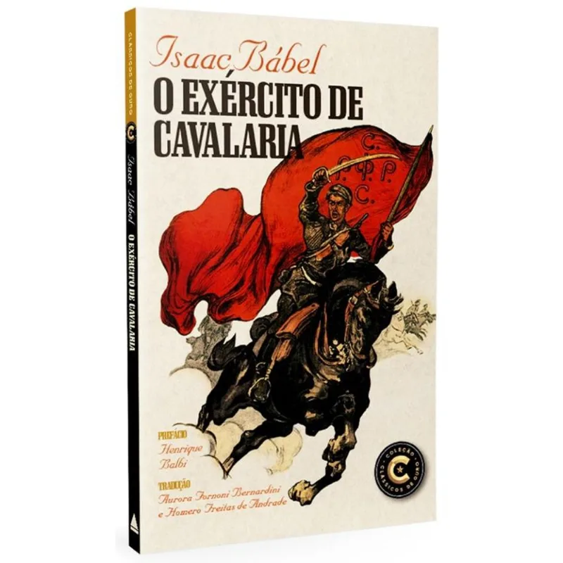 O Exército De Cavalaria