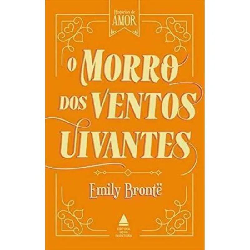 Livro O Morro Dos Ventos Uivantes Nova Fronteira (MP)