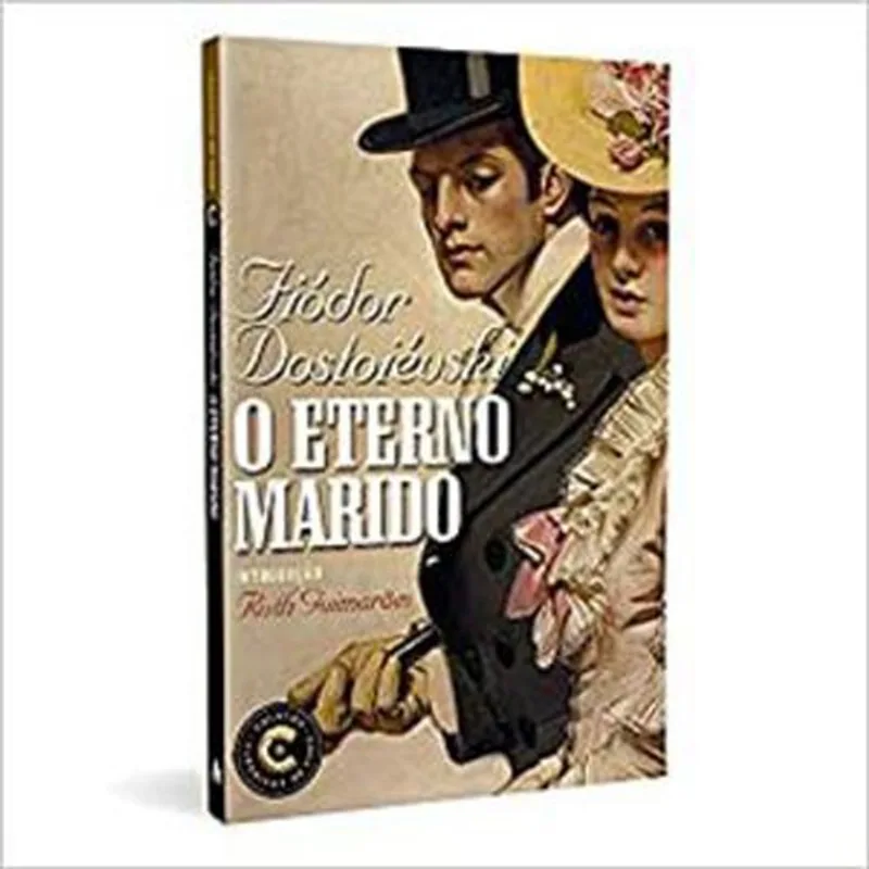 Livro Clássicos De Ouro O Eterno Marido Nova Fronteira (MP)
