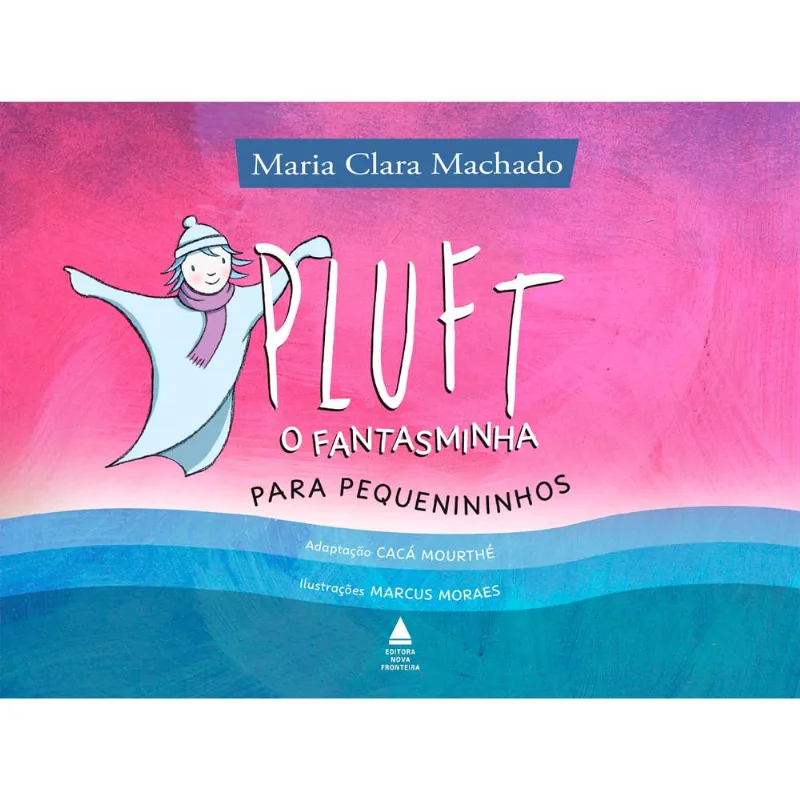 Pluft, O Fantasminha Para Pequenininhos