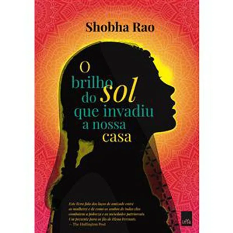 Livro O Brilho Do Sol Que Invadiu A Nossa Casa Leya (MP)
