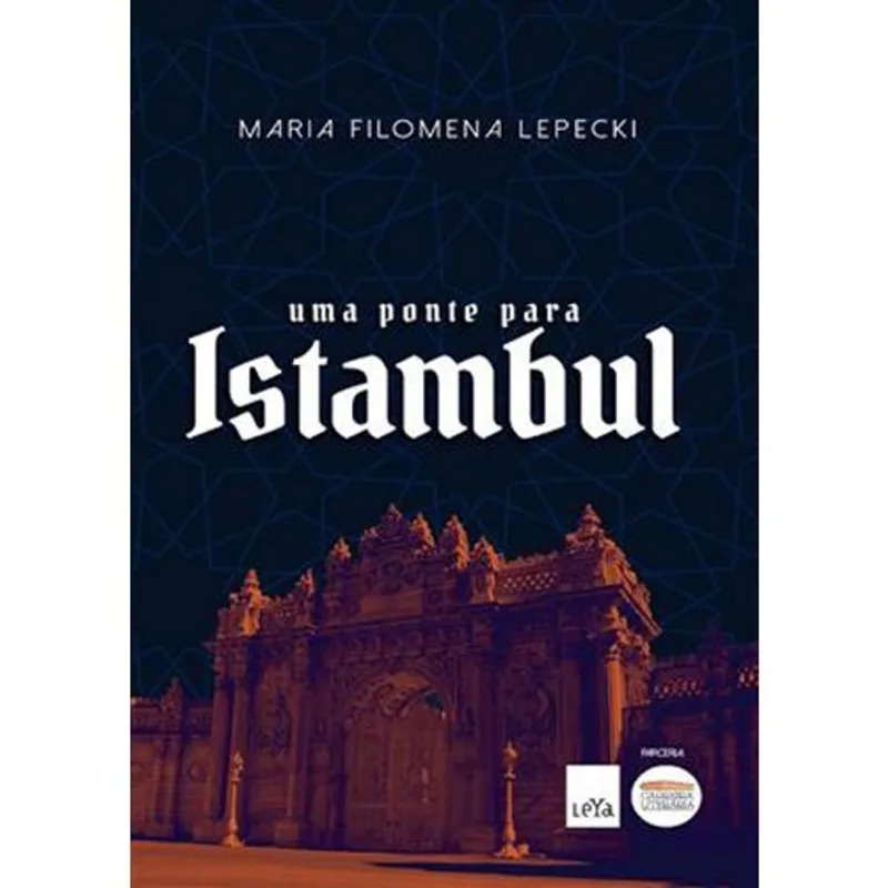 Livro Uma Ponte Para Istambul Leya (MP)