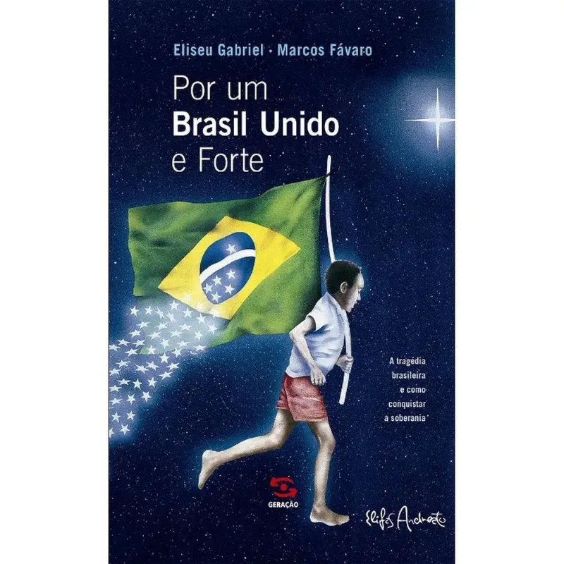 Livro Por Um Brasil Unido E Forte (MP)