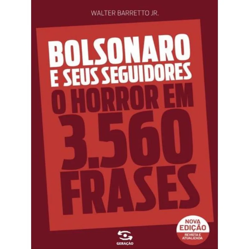 BOLSONARO E SEUS SEGUIDORES