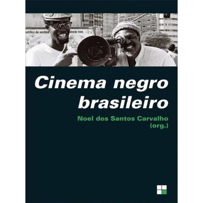 CINEMA NEGRO BRASILEIRO