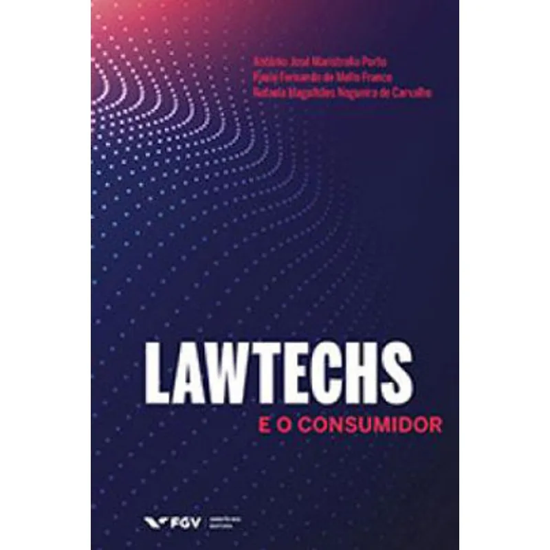 LAWTECHS E O CONSUMIDOR