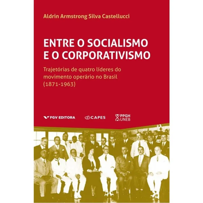 ENTRE O SOCIALISMO E O CORPORATIVISMO