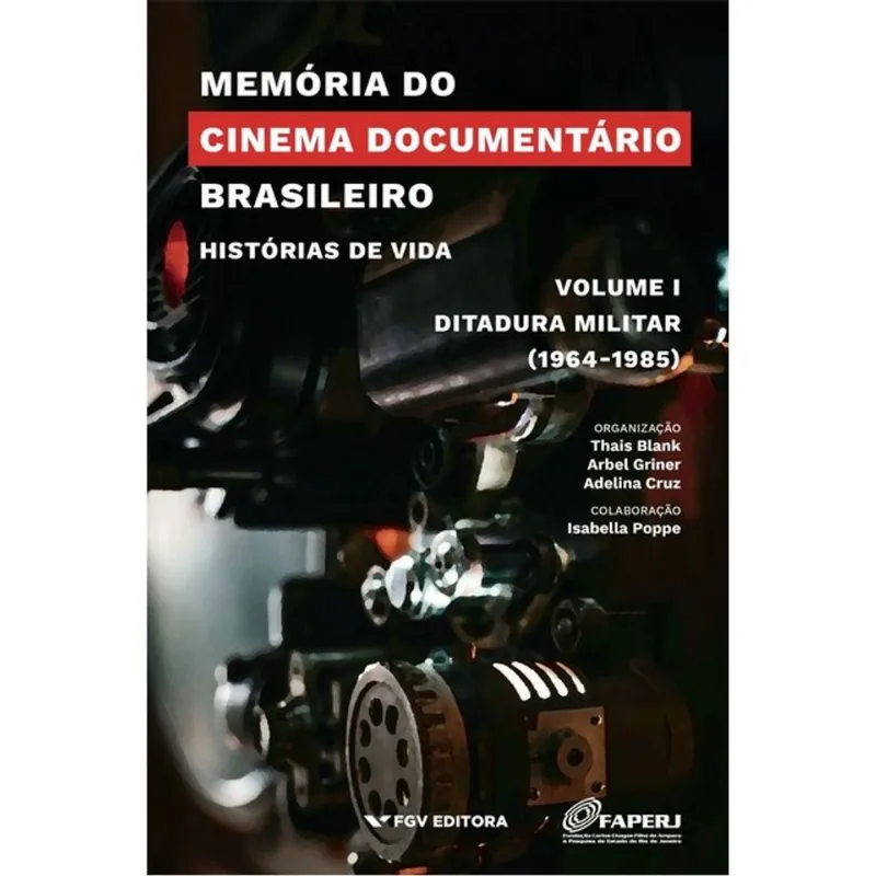 MEMÓRIA DO CINEMA DOCUMENTÁRIO BRASILEIRO - VOL. 1