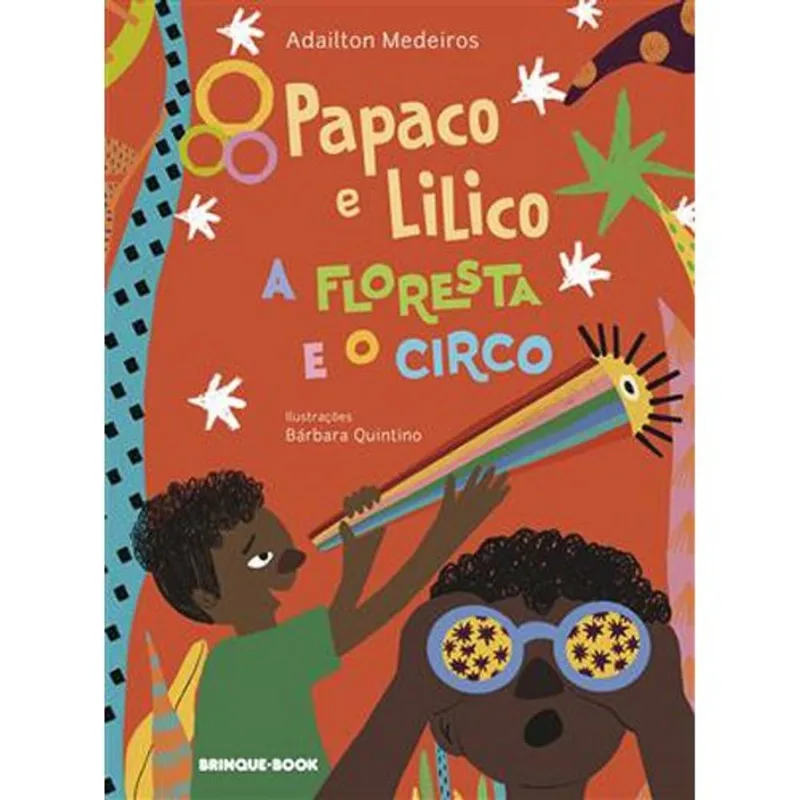 Livro Papaco E Lilico, A Floresta E O Circo Brinque Book (MP)