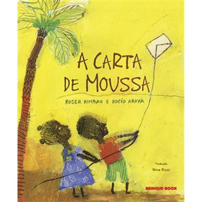 Livro A Carta De Moussa Brinque Book (MP)
