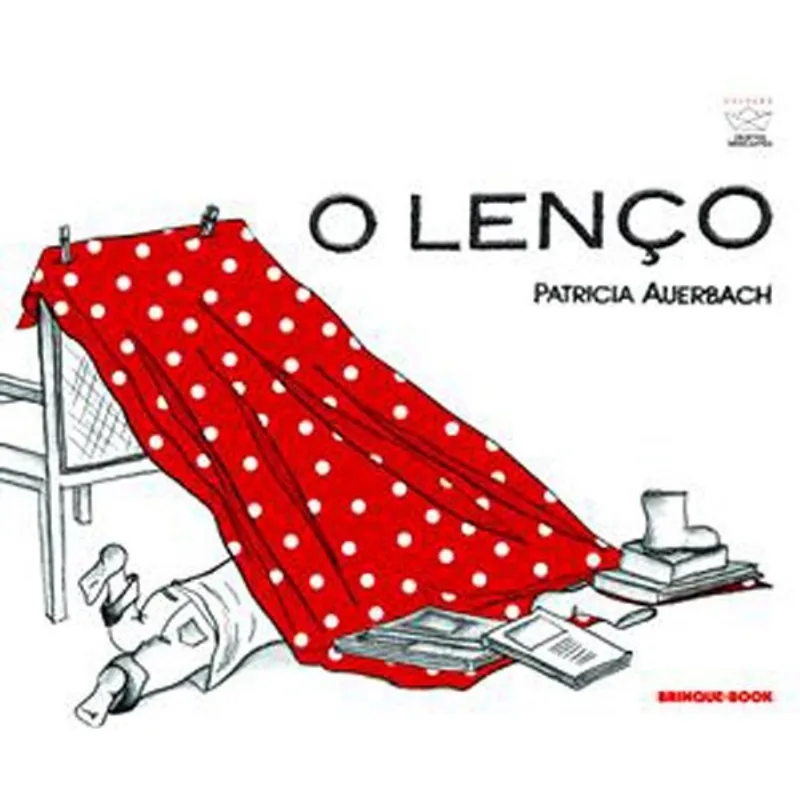 Livro O Lenço (nova Edição) Brinque Book (MP)