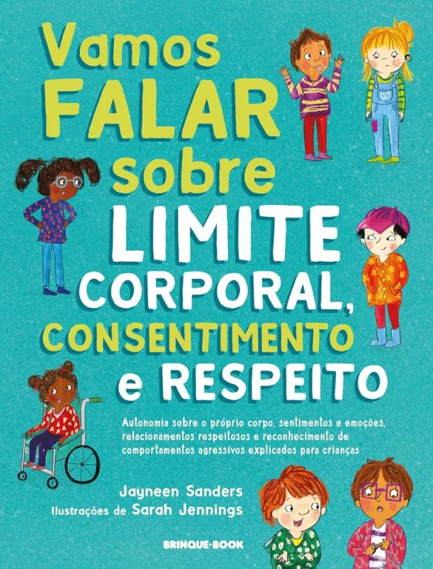 Vamos Falar Sobre Limite Corporal, Consentimento E Respeito! - LC - Livros