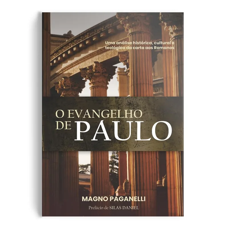 O Evangelho De Paulo - LC - Livros