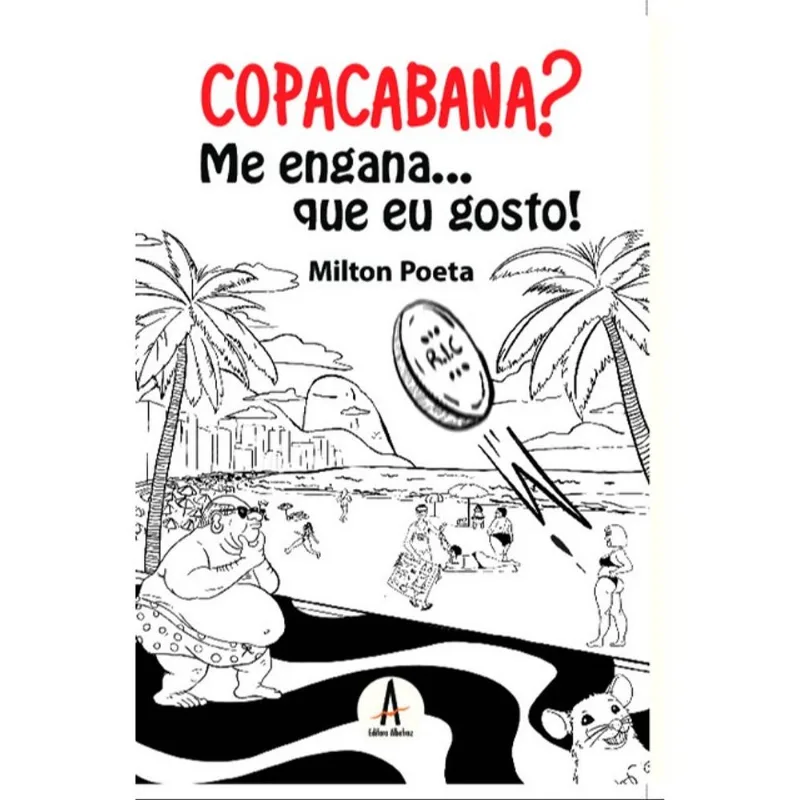 COPACABANA? ME ENGANA.. QUE EU GOSTO!