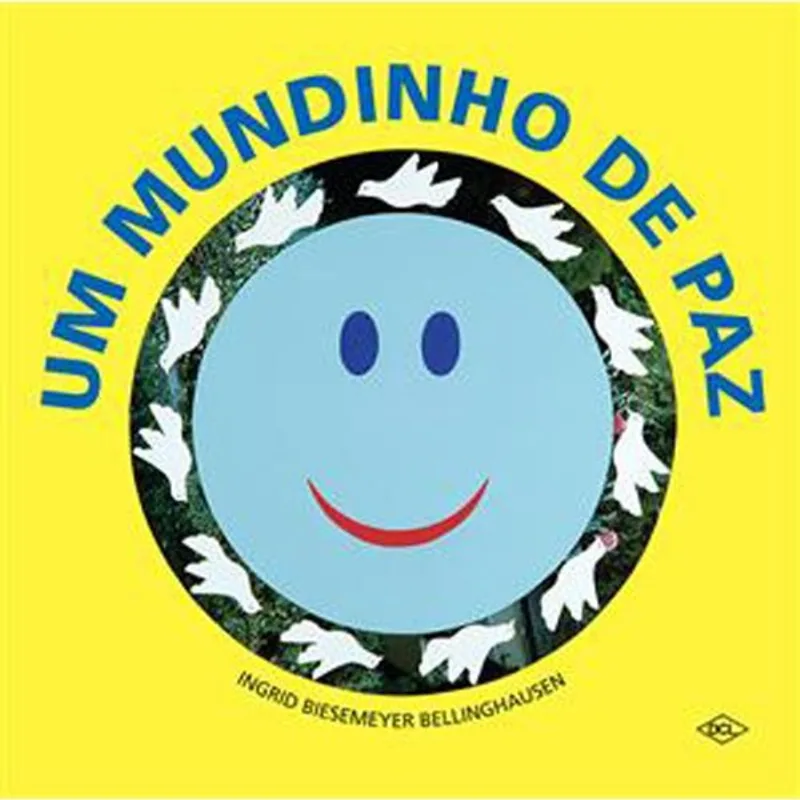 Livro Um Mundinho De Paz DCL Literatura (MP)