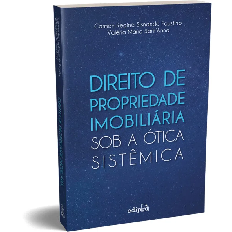 Direito De Propriedade Imobiliária Sob A Ótica Sistêmica - LC - Livros