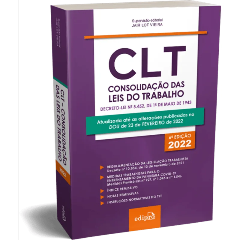 CLT – CONSOLIDAÇÃO DAS LEIS DO TRABALHO 2022