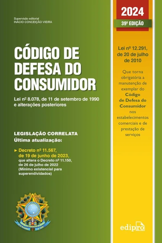 Código De Defesa Do Consumidor: Lei Nº 8.078, De 11 De Setembro De 1990, E Alterações Posteriores - LC
