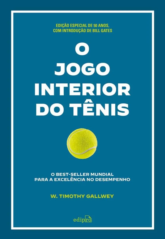 O Jogo Interior Do Tênis - Edição Comemorativa - LC - Livros