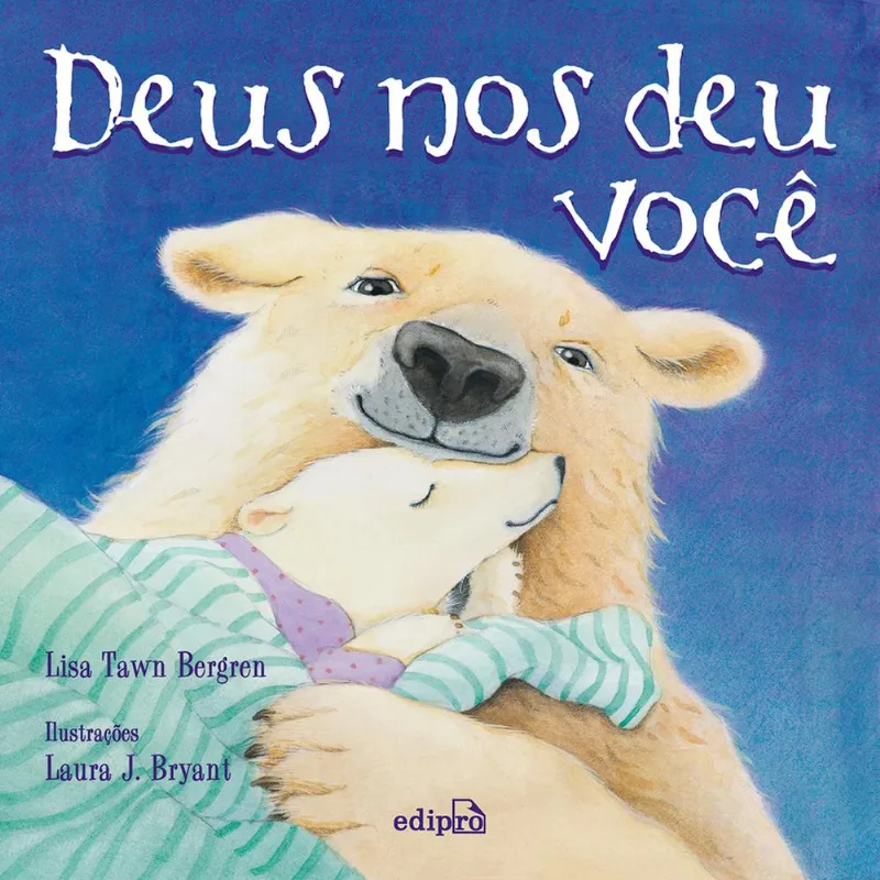 Deus Nos Deu Você