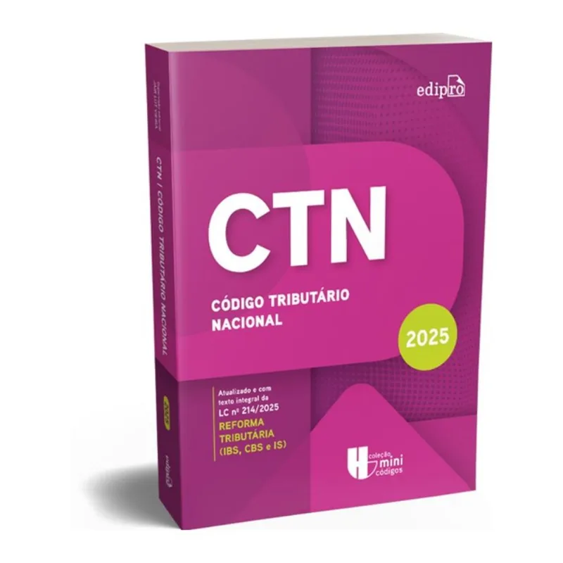 CÓDIGO TRIBUTÁRIO NACIONAL 2025 - COLEÇÃO MINICÓDIGOS