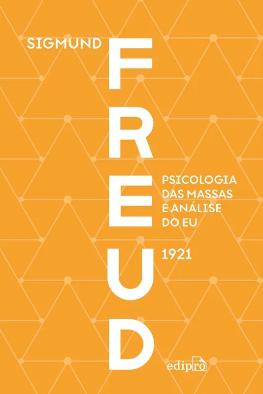 Psicologia Das Massas E Análise Do Eu - Freud - LC