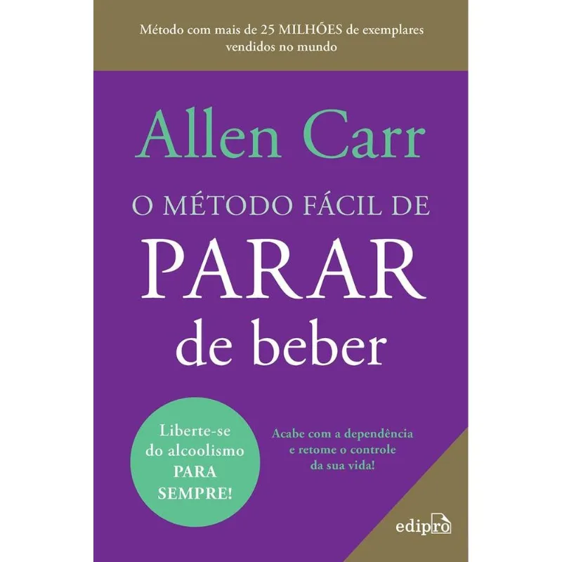 O Método Fácil De Parar De Beber
